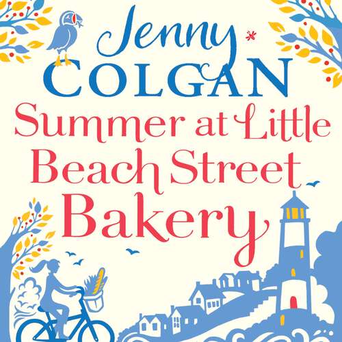 Book cover of Summer at Little Beach Street Bakery: W&H Readers Best Feel-Good Read (Little Beach Street Bakery #2)