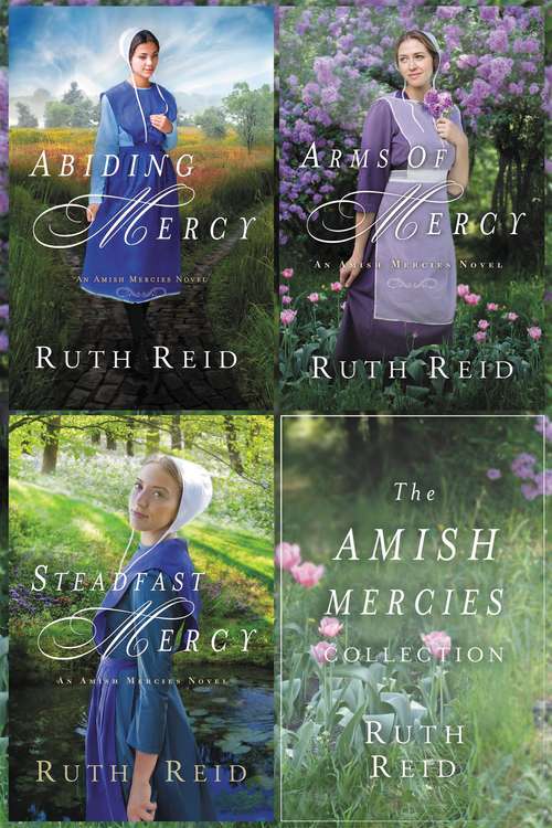 Book cover of The Amish Mercies Collection: Abiding Mercy, Arms of Mercy, Steadfast Mercy