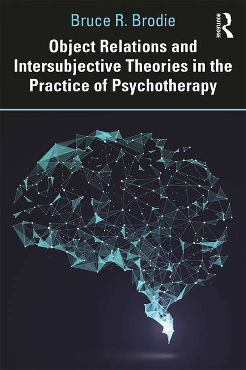 Book cover of Object Relations and Intersubjective Theories in the Practice of Psychotherapy