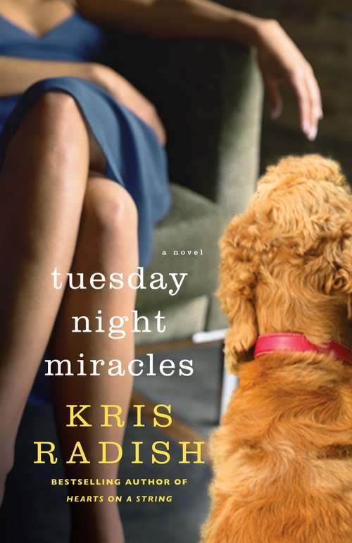 Book cover of Tuesday Night Miracles