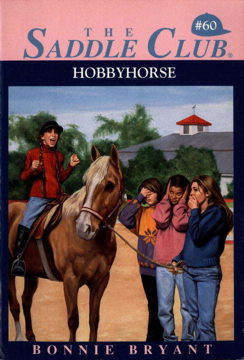 Book cover of Hobbyhorse (Saddle Club #60)