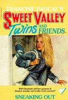 Book cover of Sneaking Out (Sweet Valley Twins #5)
