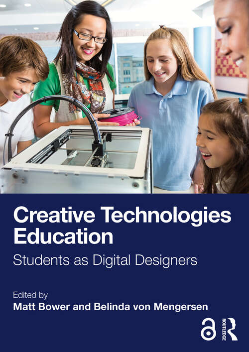Book cover of Creative Technologies Education: Students as Digital Designers (1)