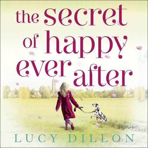 Book cover of The Secret of Happy Ever After