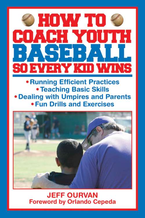 Book cover of How to Coach Youth Baseball So Every Kid Wins