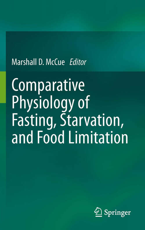 Book cover of Comparative Physiology of Fasting, Starvation, and Food Limitation