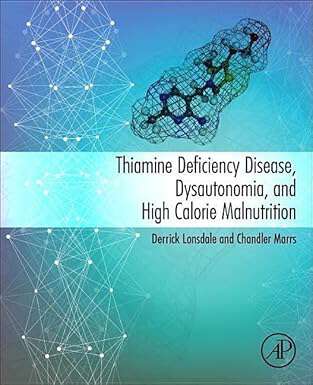 Book cover of Thiamine Deficiency Disease, Dysautonomia, and High Calorie Malnutrition