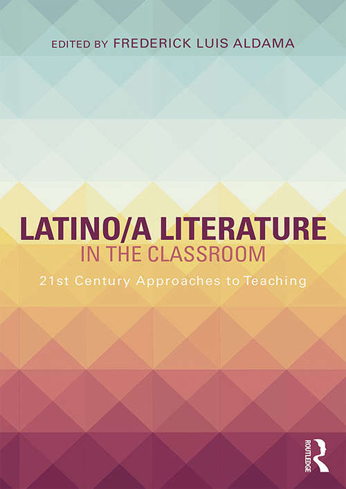Latino/a Literature in the Classroom