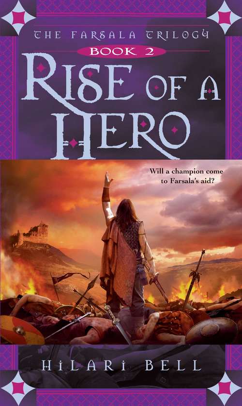 Rise of a Hero (Farsala #2)