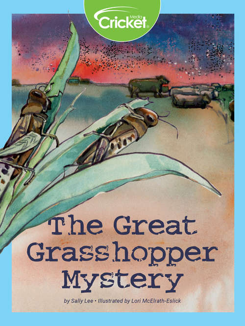 The Great Grasshopper Mystery