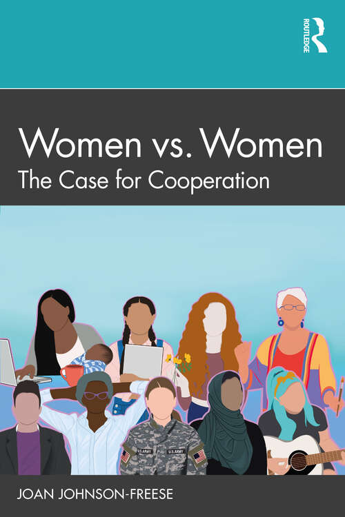 Book cover of Women vs. Women: The Case for Cooperation
