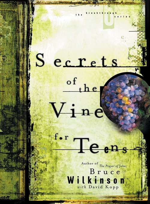 Book cover of Secrets of the Vine for Teens