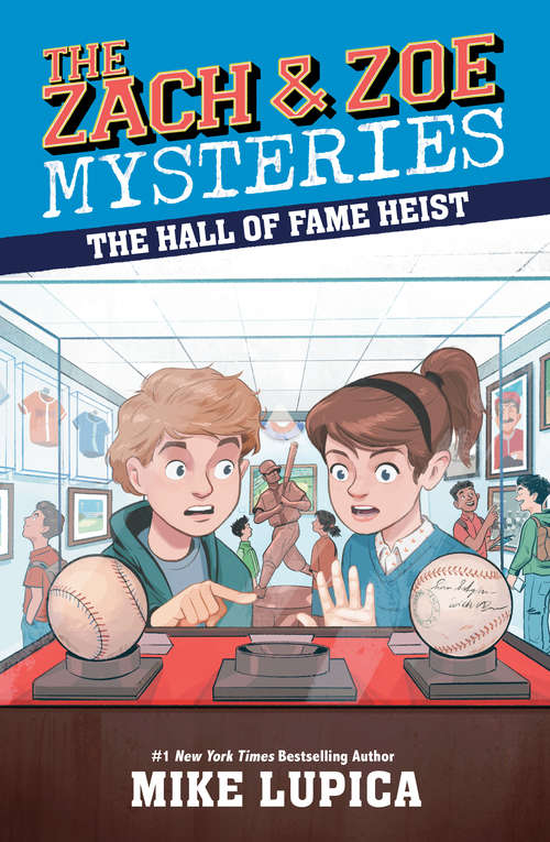 Book cover of The Hall of Fame Heist (Zach and Zoe Mysteries, The)