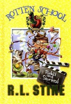 Book cover of Punk'd and Skunked (Rotten School #11)