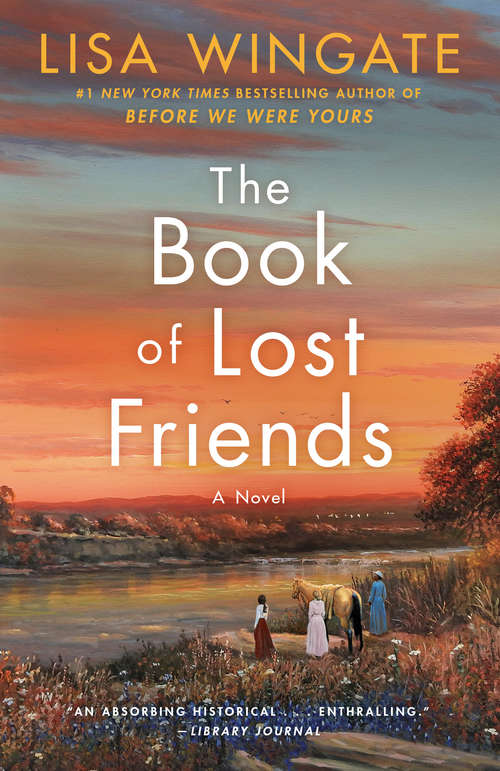 Book cover of The Book of Lost Friends: A Novel