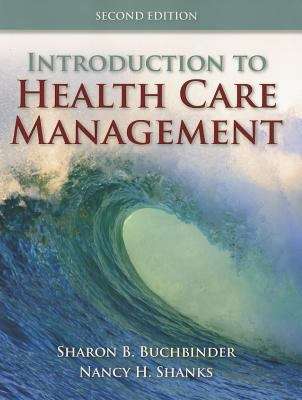 Book cover of Introduction To Health Care Management