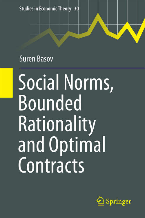 Book cover of Social Norms, Bounded Rationality and Optimal Contracts