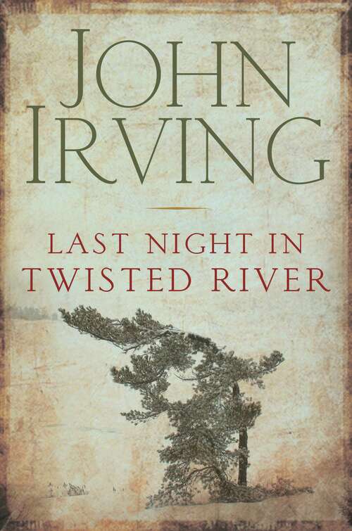 Book cover of Last Night in Twisted River: A Novel