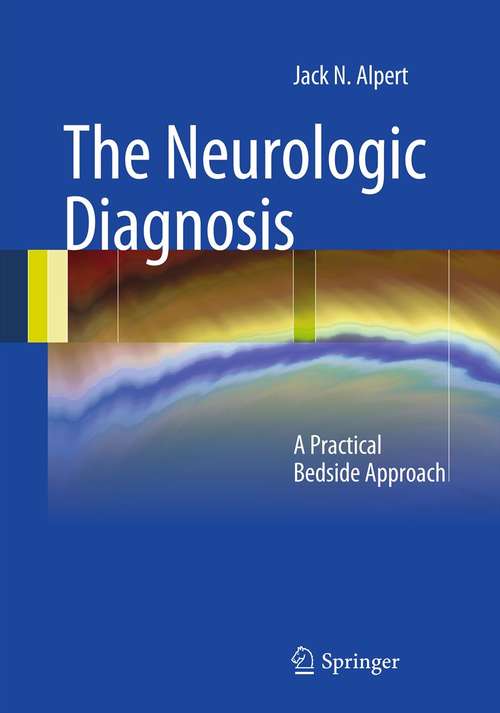 Book cover of The Neurologic Diagnosis
