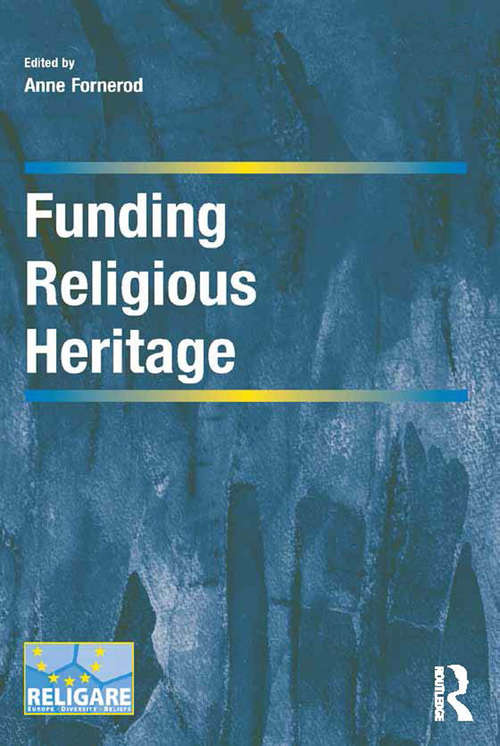 Book cover of Funding Religious Heritage (Cultural Diversity and Law in Association with RELIGARE)