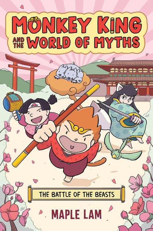 Book cover of Monkey King and the World of Myths: A Graphic Novel (Monkey King and the World of Myths)
