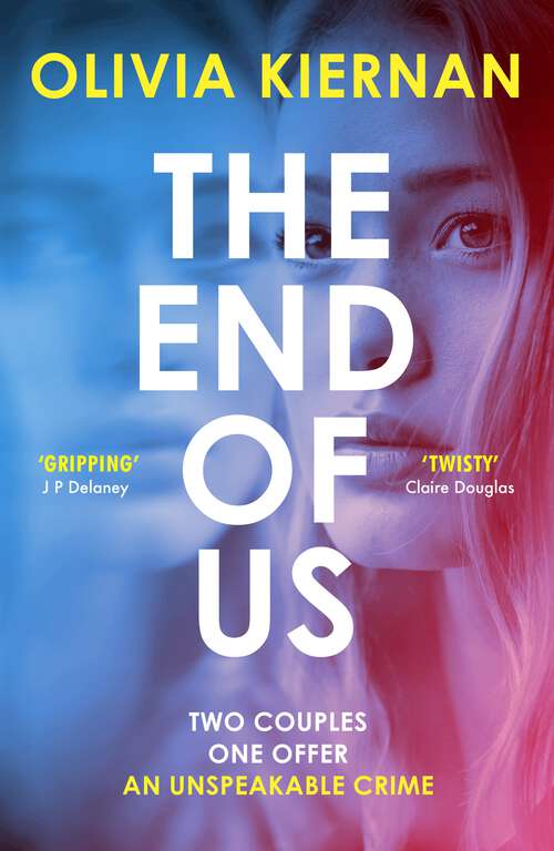 Book cover of The End of Us: a dark and unpredictable thriller