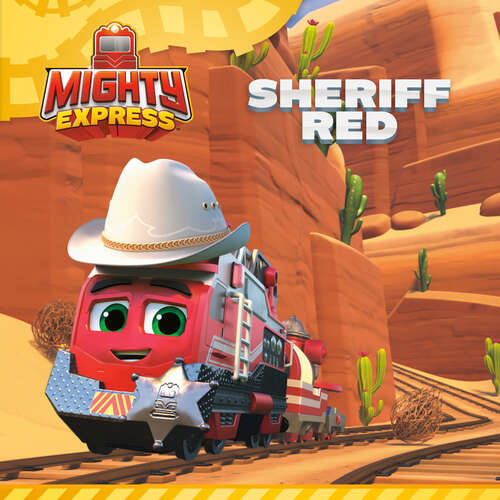 Book cover of Sheriff Red (Mighty Express)