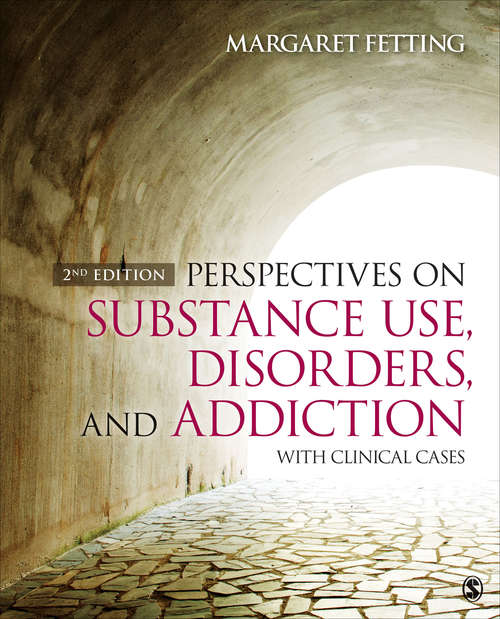 Book cover of Perspectives on Substance Use, Disorders, and Addiction: With Clinical Cases