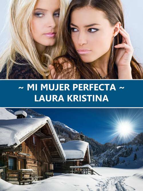 Book cover of Mi mujer perfecta