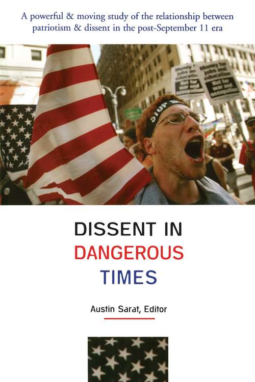 Book cover of Dissent in Dangerous Times