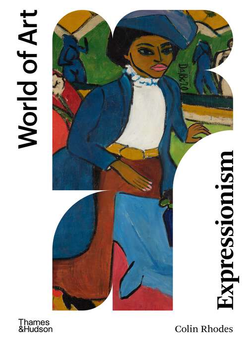 Book cover of Expressionism (World of Art)