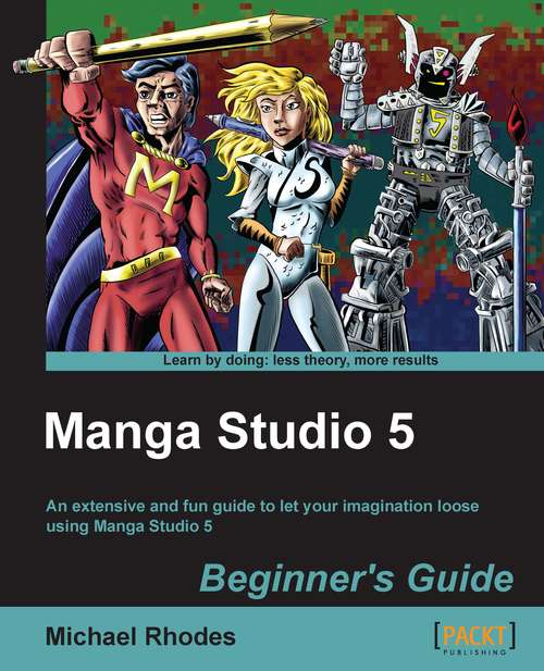 Book cover of Manga Studio 5 Beginner's Guide