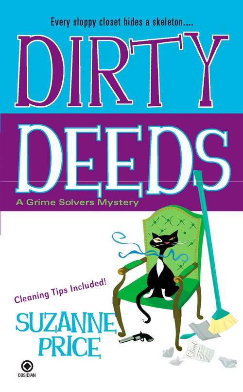 Book cover of Dirty Deeds (Grime Solvers Mysteries #2)
