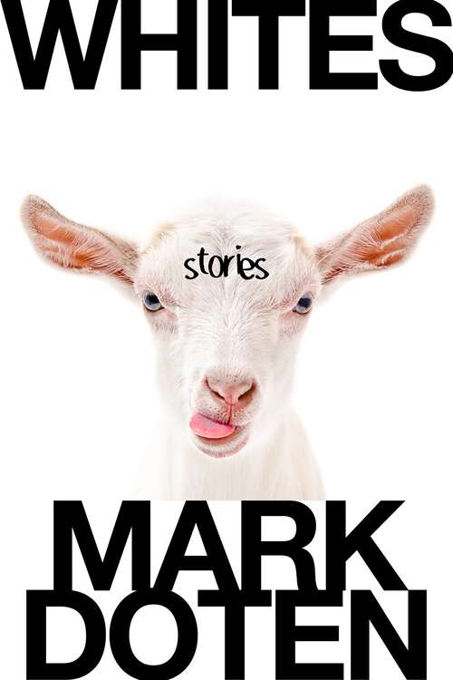 Book cover of Whites: Stories