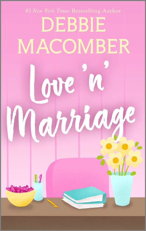 Book cover of Love 'N' Marriage: A Novel (Original)