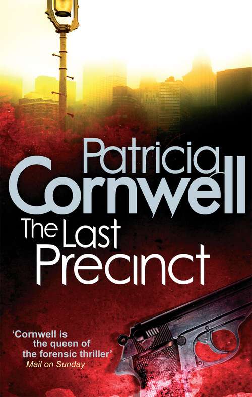 Book cover of The Last Precinct (Kay Scarpetta #11)