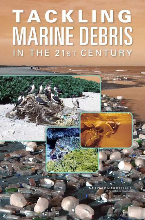 Book cover of Tackling Marine Debris In The 21st Century