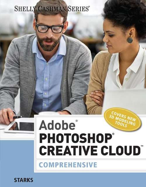Book cover of Adobe® Photoshop® Creative Cloud, Comprehensive