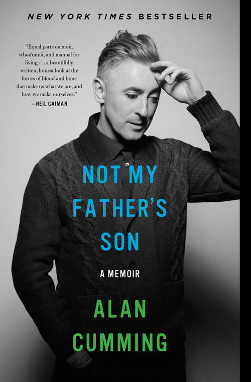 Book cover of Not My Father's Son: A Memoir