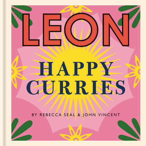 Happy Leons: Leon Happy Curries (Happy Leons #1)