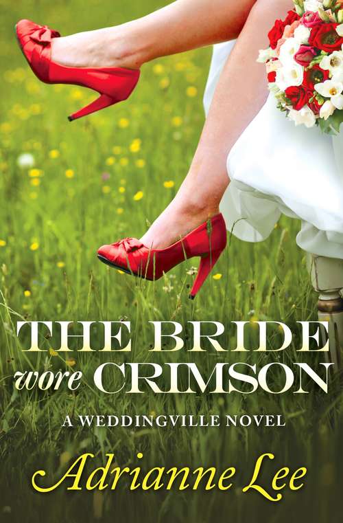 Book cover of The Bride Wore Crimson