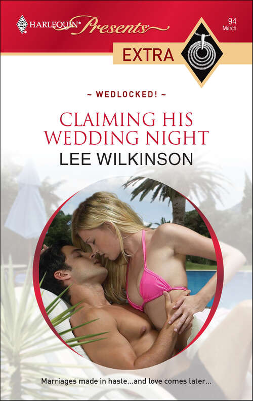 Book cover of Claiming His Wedding Night (Wedlocked!)