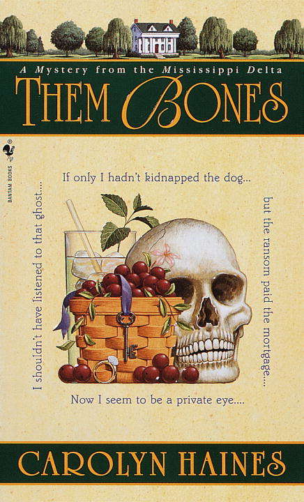 Them Bones: A Mystery from the Mississippi Delta (Sarah Booth Delaney #1)