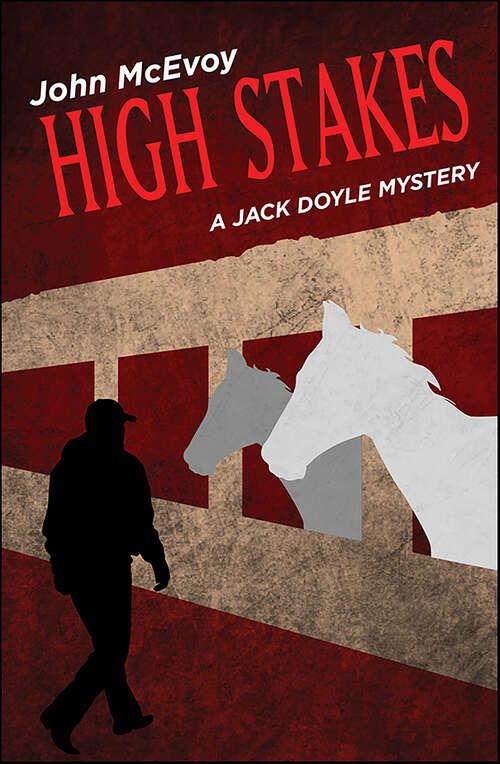 Book cover of High Stakes: A Jack Doyle Mystery (Jack Doyle Series #6)