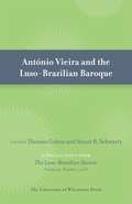 Antonio Vieira and the Luso-Brazilian Baroque