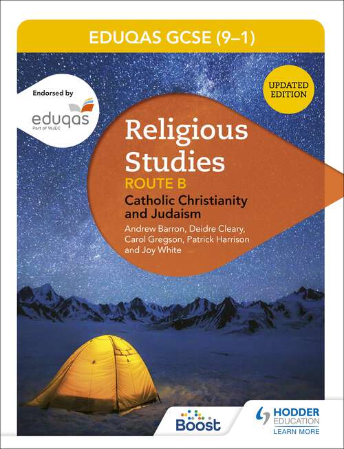 Book cover of Eduqas GCSE (9-1) Religious Studies Route B (9-1) Religious Studies Route B: Catholic Christianity and Judaism: Catholicism And Judaism