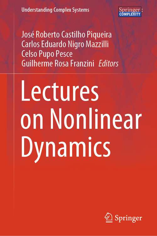 Book cover of Lectures on Nonlinear Dynamics (1st ed. 2024) (Understanding Complex Systems)