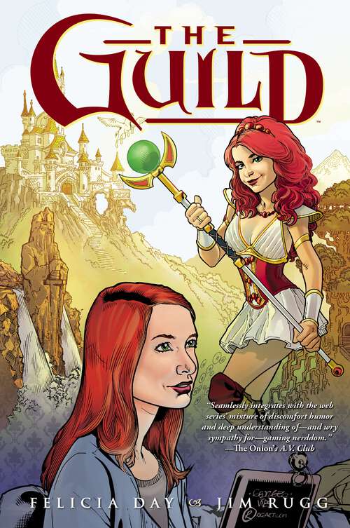 Book cover of The Guild Volume 1 (The Guild)
