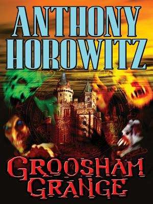 Book cover of Groosham Grange