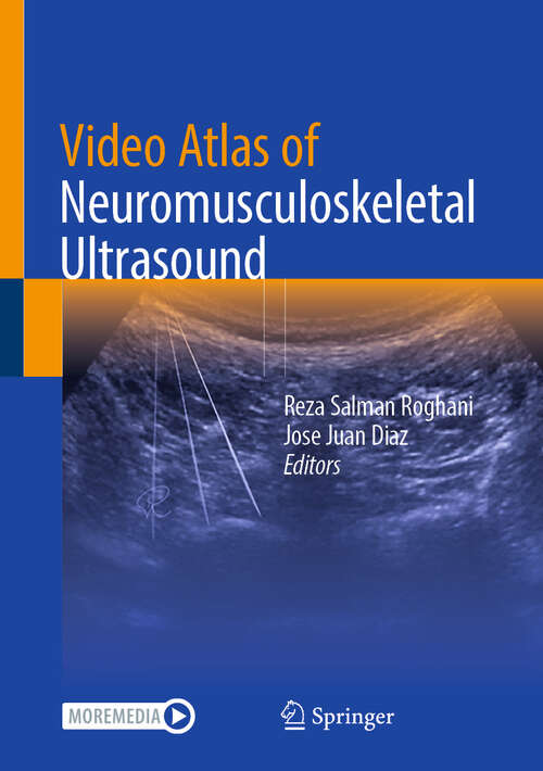 Book cover of Video Atlas of Neuromusculoskeletal Ultrasound